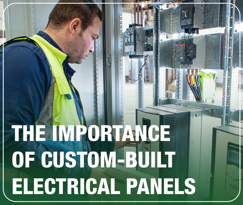 The Importance of Custom-Built Electrical Panels 
